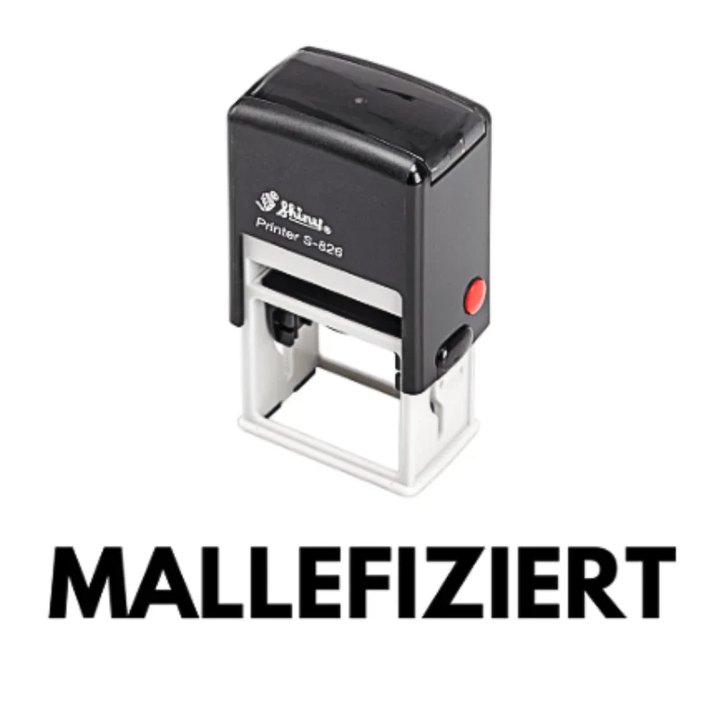 Stempel - MALLEFIZIERT