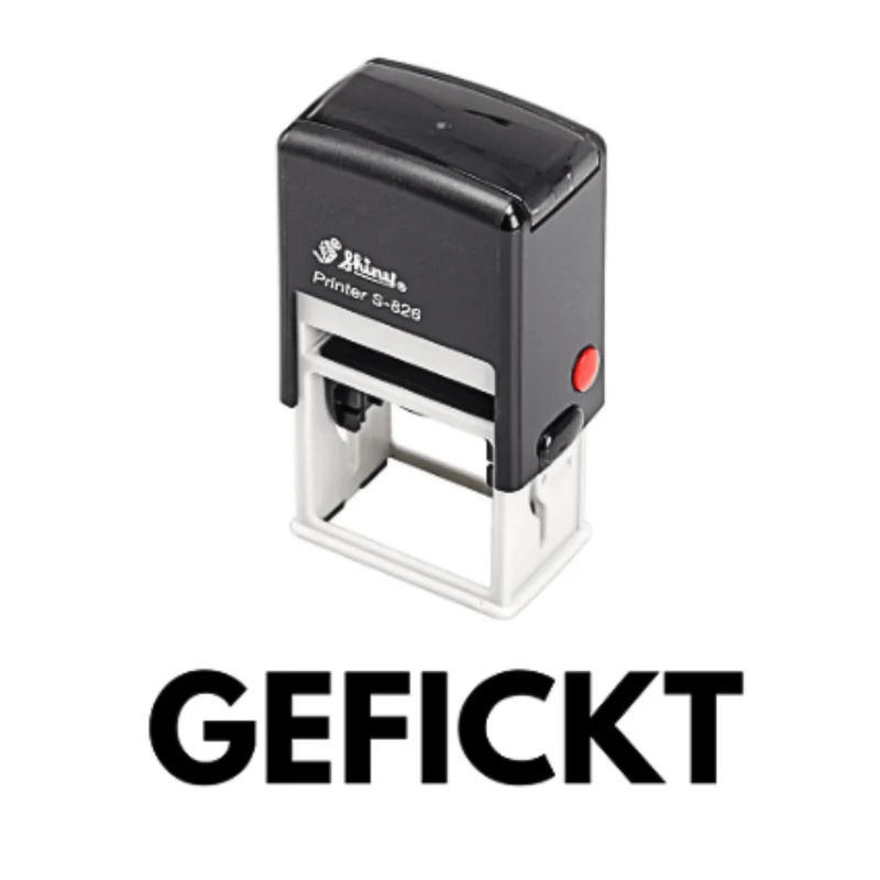 Stempel - GEFICKT