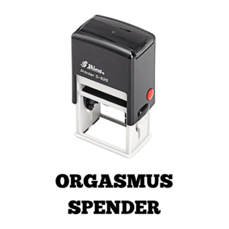Stempel - ORGASMUS SPENDER