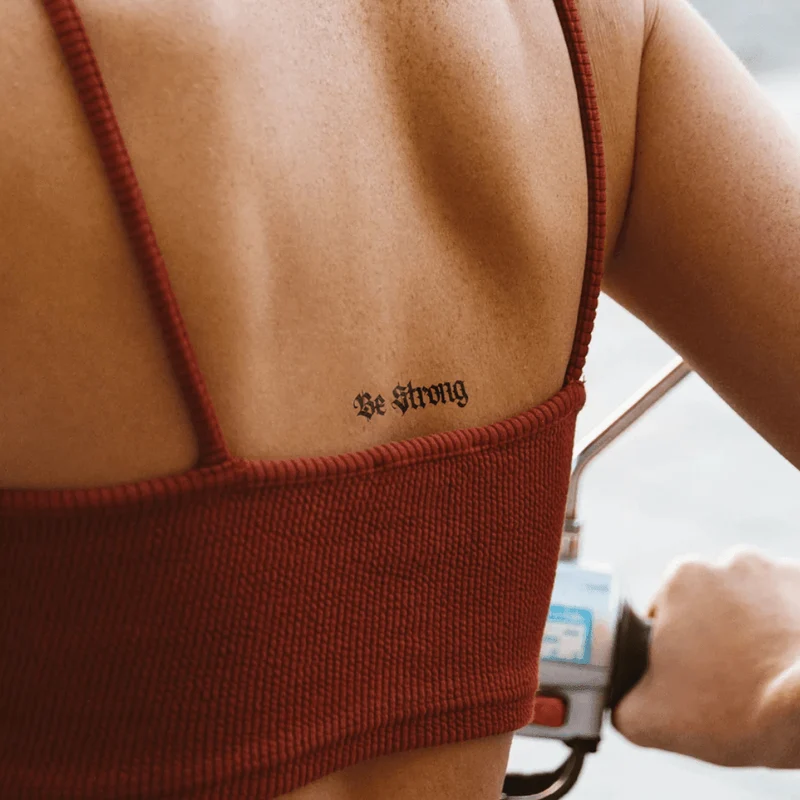 Be Strong Tattoo Waterless