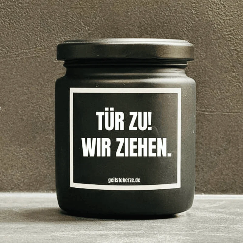 Duftkerze | TÜR ZU! WIR ZIEHEN!