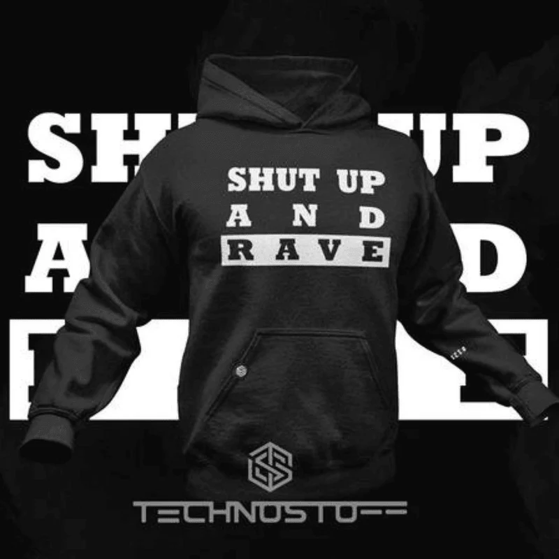 Shut Up And Rave Premium Hoodie