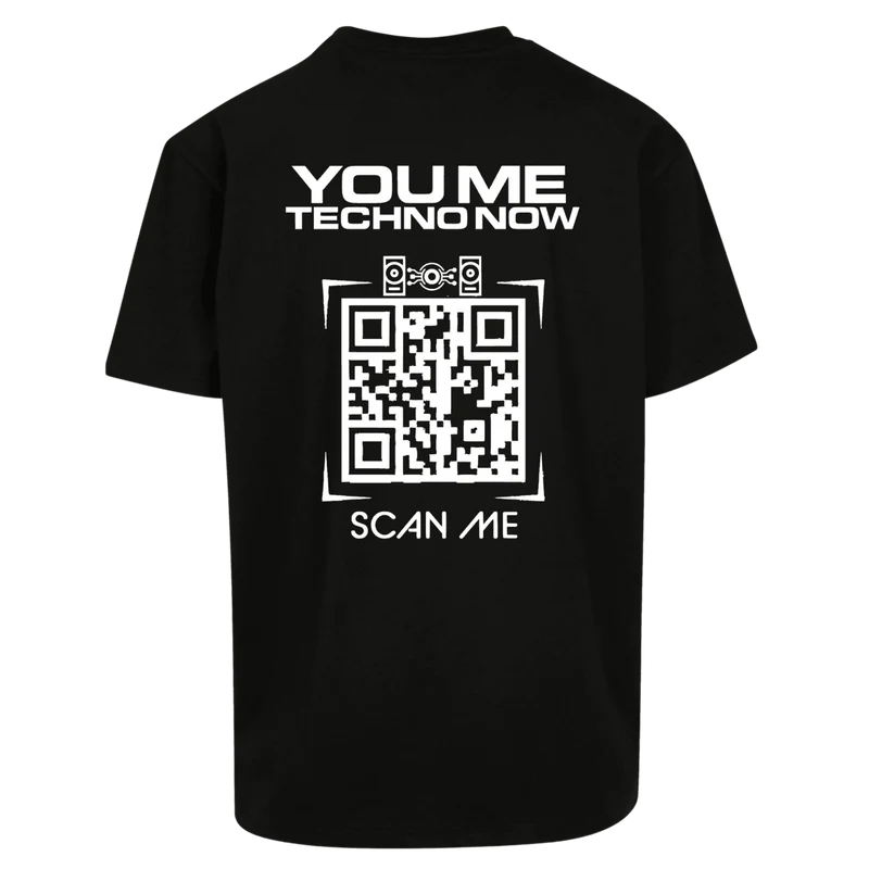 Oversize Shirt YOU ME TECHNO NOW ? Your Design