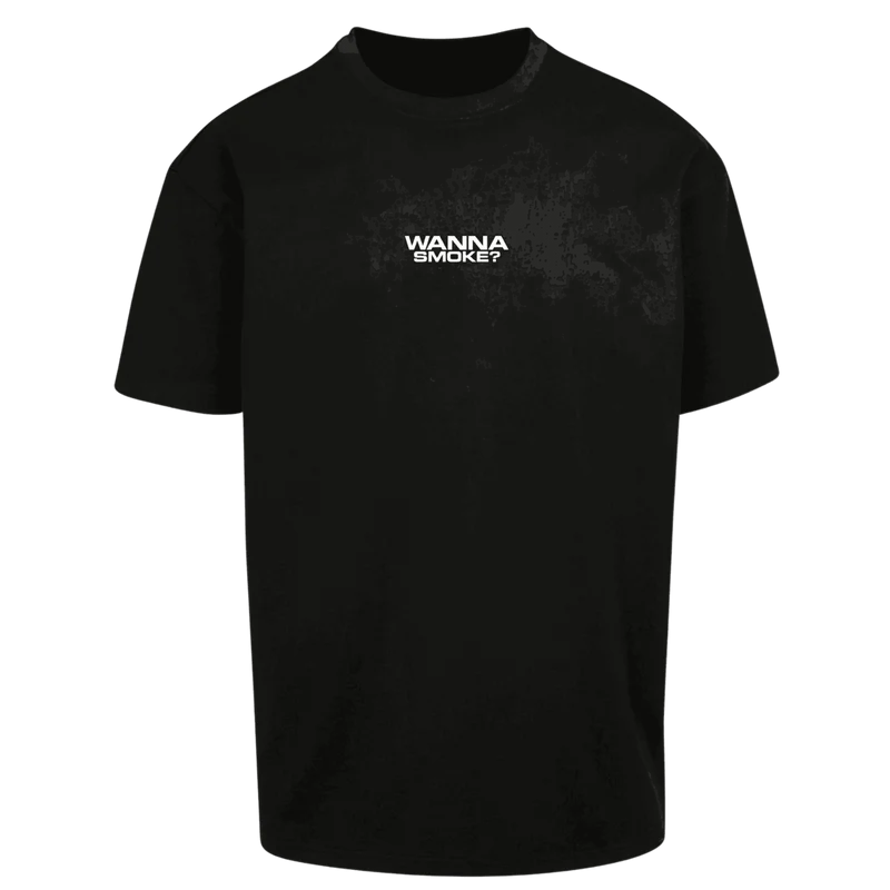 Oversize Shirt WANNA SMOKE ? Your Design