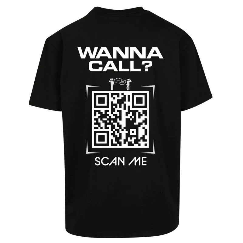 Oversize Shirt WANNA CALL ? Your Design